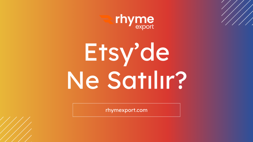 Etsy’de Ne Satılır?
