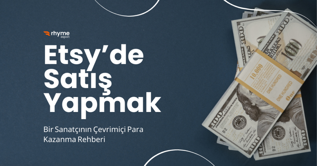 Etsy’de Satış Yapmak