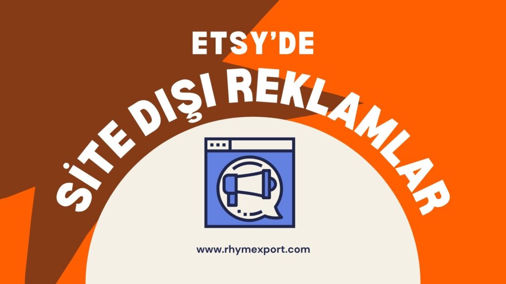 Etsy Site Dışı Reklamları Hakkındaki Gerçek | Buna değerler mi?
